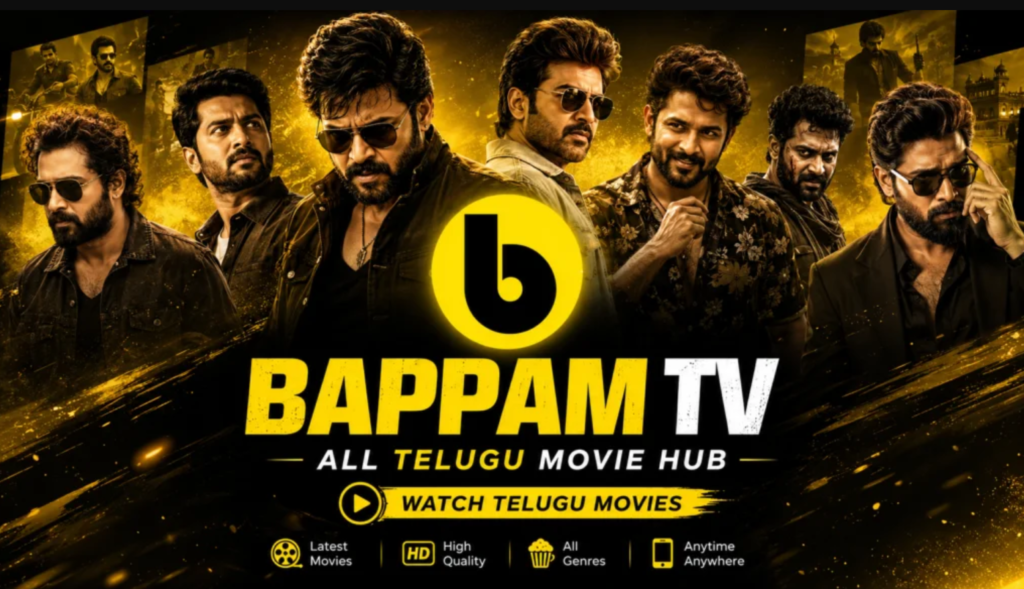 Bappam TV – Best Movie Streaming Site for Free in 2026 Bappam TV Image