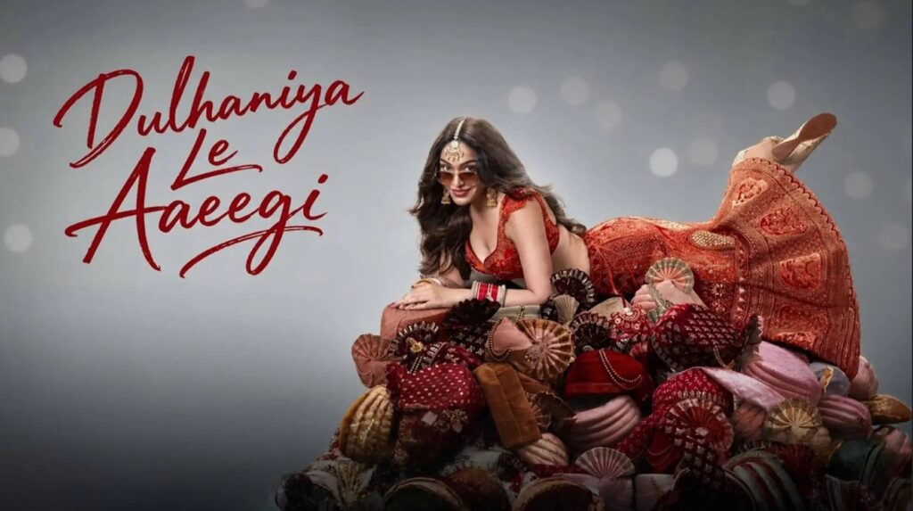 Dulhaniya Le Aaeegi Review A Familiar Story Wrapped in Wedding Chaos
